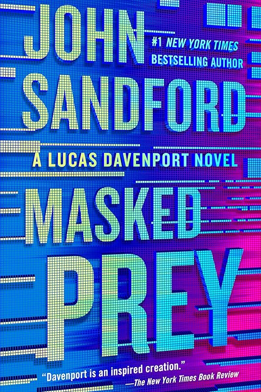 Masked Prey (A Prey Novel Book 30) by John Sandford