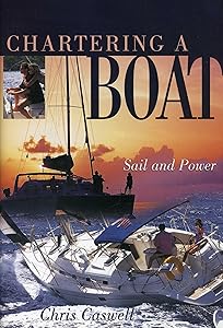 Chartering a Boat by Chris Caswell