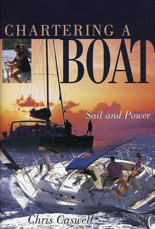 Chartering a Boat by Chris Caswell