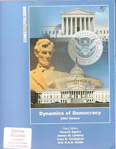 Dynamics of Democracy by Peverill Squire