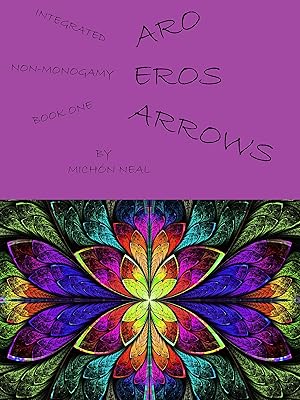 Aro Eros Arrows (Integrated Non-Monogamy)