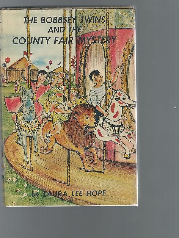 The bobbsey Twins and the county Fair Mystery by Laura Lee Hope