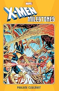 X-Men Milestones: Phalanx Covenant