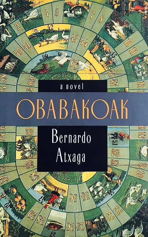 OBABAKOAK: A Novel by Bernardo Atxaga