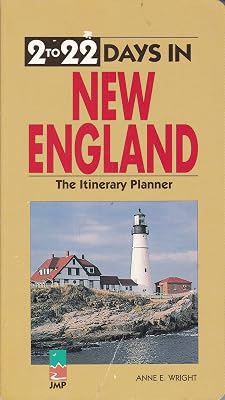 2 To 22 Days in New England: The Itinerary Planner, 1995
