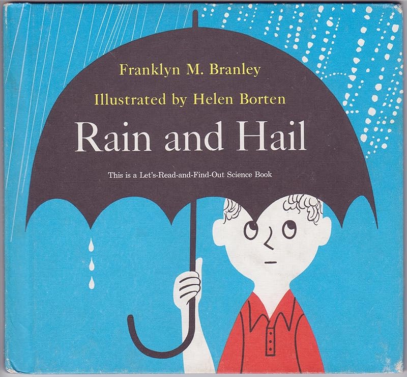 Rain & hail (Let's Read-And-Find-Out Science) by Franklyn Mansfield Branley