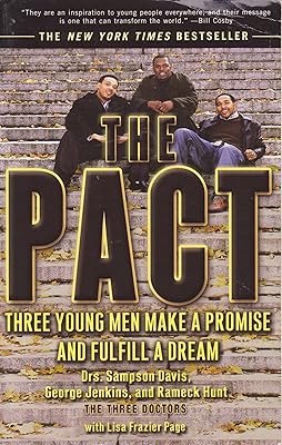 The Pact: Three Young Men Make a Promise and Fulfill a Dream