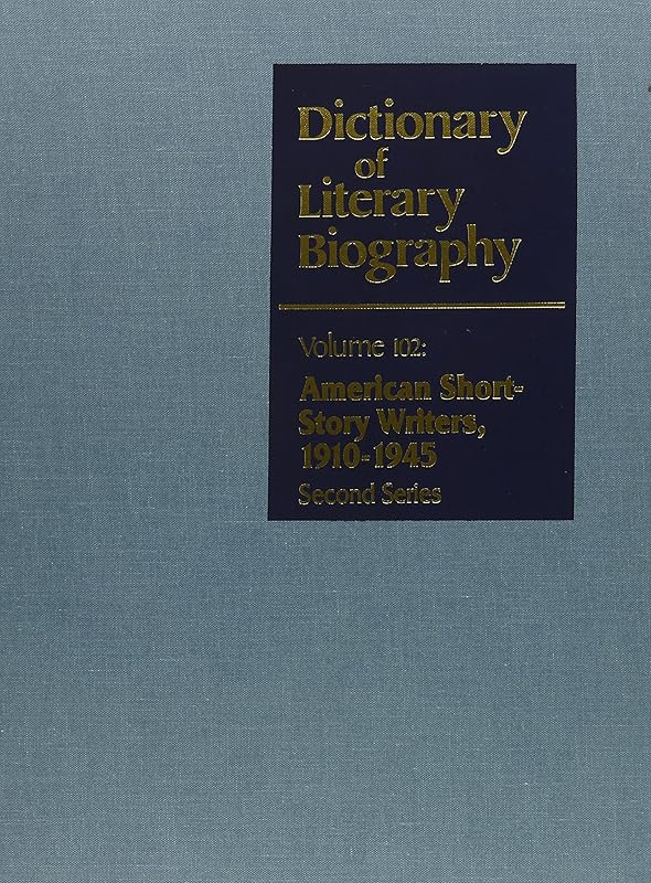 DLB 102: American Short Story Writers 1910-1945, Second Series (Dictionary of Literary Biography, 102) by Bob Kimmel