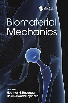 Biomaterial Mechanics