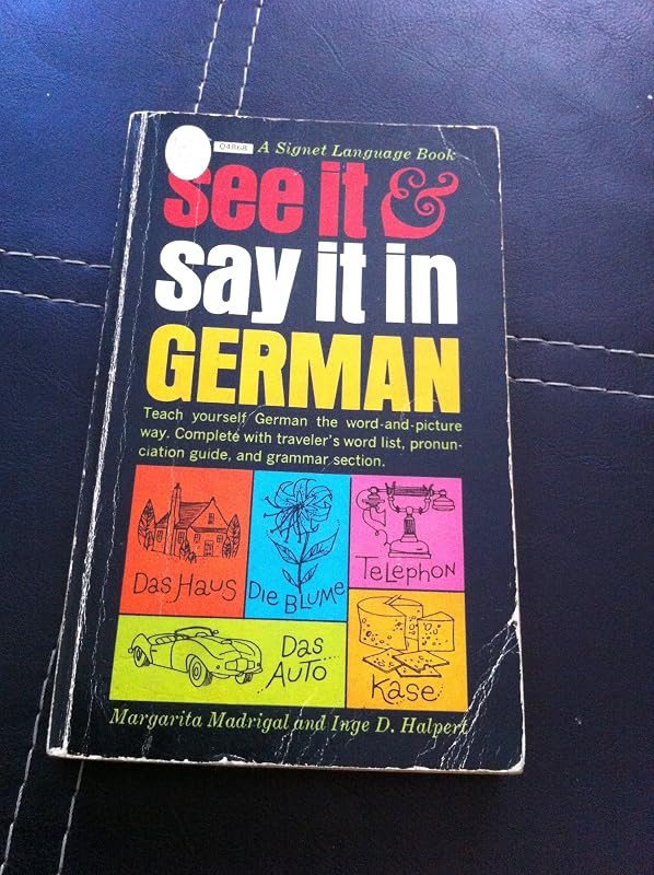 See It and Say It in German by Margarita Madrigal