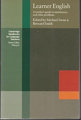Learner English: A Teacher's Guide to Interference and Other Problems (Cambridge Handbooks for Language Teachers)