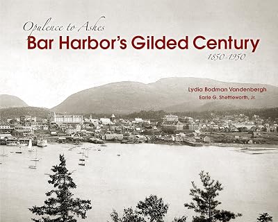 Bar Harbor's Gilded Century