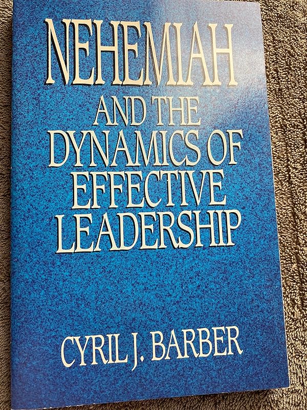 Nehemiah by Cyril J. Barber