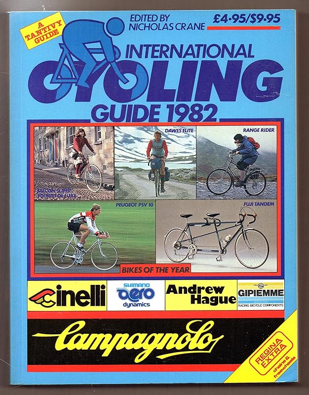 International Cycling Guide 1982 by Nicholas Crane