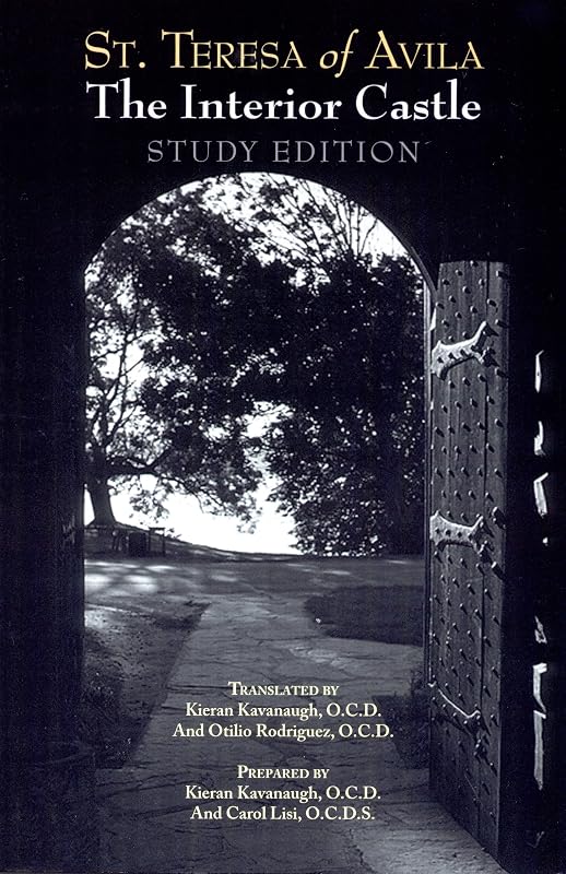 The Interior Castle: Study Edition [includes Full Text of St. Teresa of Avila's Work, Translated by Kieran Kavanaugh, OCD] by St Teresa of Avila