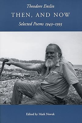 Then, and Now: Selected Poems 1943-1993