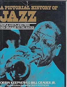 Pictorial History of Jazz: Revised Edition