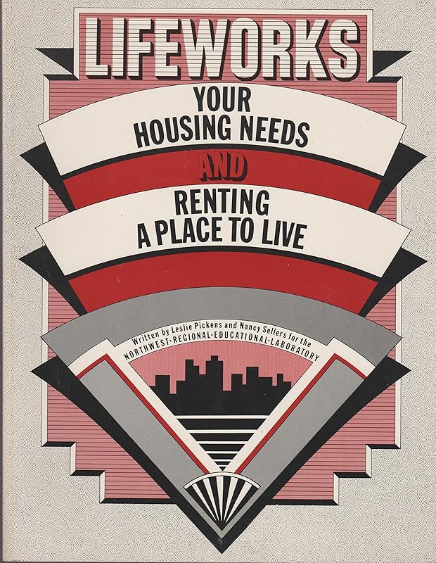 Your Housing Needs and Renting a Place to Live by Pickens