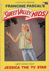 Jessica the TV Star (Sweet Valley Kids #16)