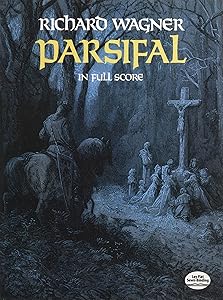 Parsifal in Full Score (Dover Opera Scores)