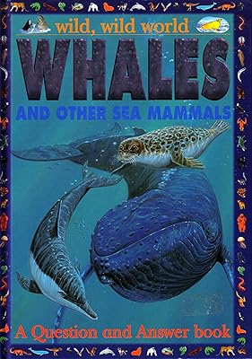 Whales (Wild, Wild World)