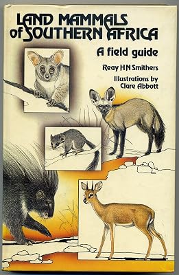 Land Mammals of Southern Africa: A Field Guide
