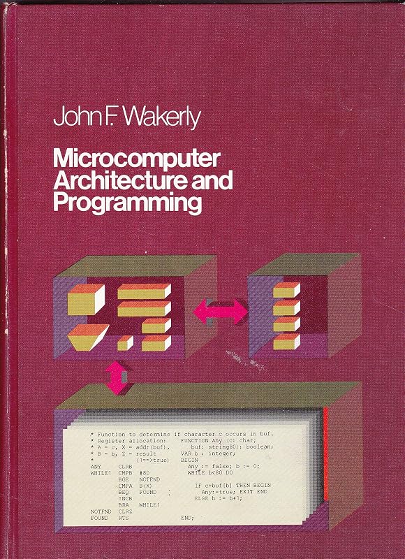 Microcomputer Architecture and Programming by WAKERLY