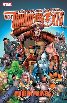New Thunderbolts Vol. 2: Modern Marvels (New Thunderbolts (2004-2006))
