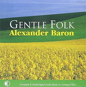 Gentle Folk by Alexander Baron