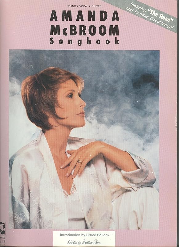 Amanda McBroom Songbook (Piano/ Vocal/ Guitar) by Milton Okun