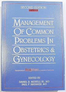Management of Common Problems in Obstetrics and Gynecology