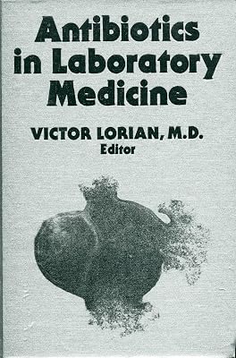 Antibiotics in laboratory medicine