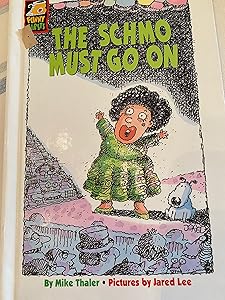 The Schmo Must Go on (Funny Firsts)