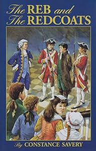 The Reb and the Redcoats (Living History Library) by Constance Savery
