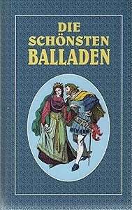 Die schönsten Balladen