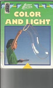 Color and Light (Science Starters Series)