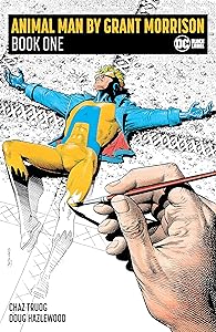 Animal Man by Grant Morrison Book One (Animal Man (1988-1995))