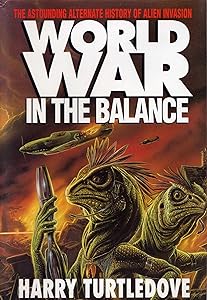Worldwar in the Balance