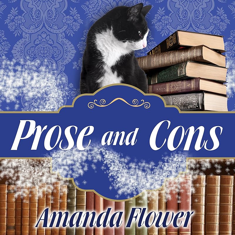 Prose and Cons: Magical Bookshop Mystery Series, Book 2 by Amanda Flower