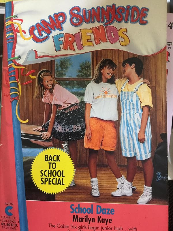 School Daze (Camp Sunnyside Friends Back to School Special) by Marilyn Kaye