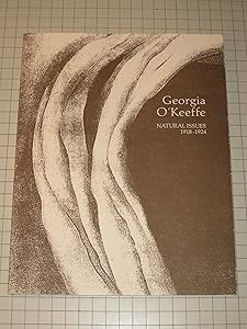 Georgia O'Keeffe: Natural Issues, 1918-1924 by Marion M. Goethals