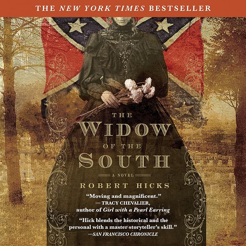 The Widow of the South by Robert Hicks