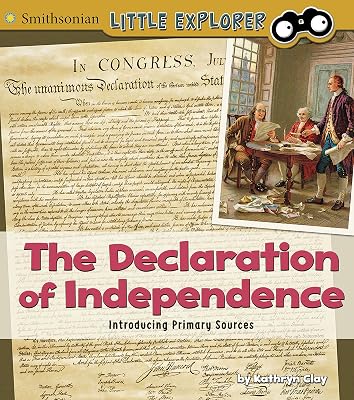 The Declaration of Independence: Introducing Primary Sources