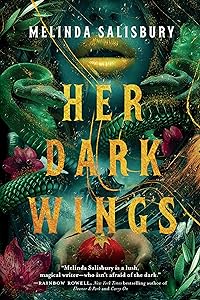 Her Dark Wings by Melinda Salisbury