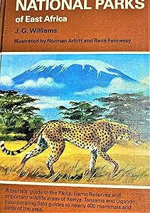 National Parks of East Africa (Collins Field Guides) by J. G. Williams