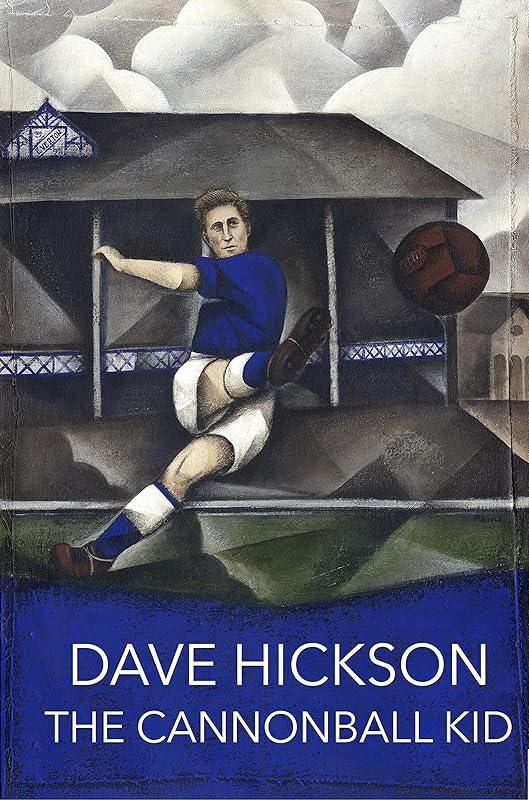 The Cannonball Kid by Dave Hickson