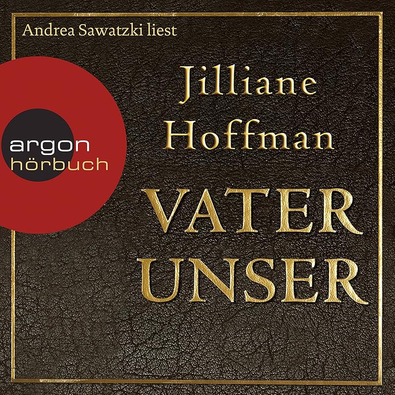 Vater unser by Jilliane Hoffman