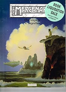 The Voyage: The Mercenary