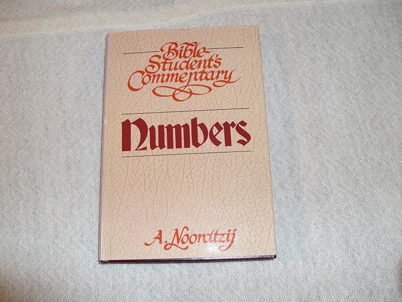 Bible Students Commentary: Numbers by A. Noordtzij