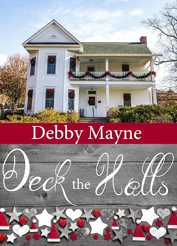 Deck the Halls by Debby Mayne